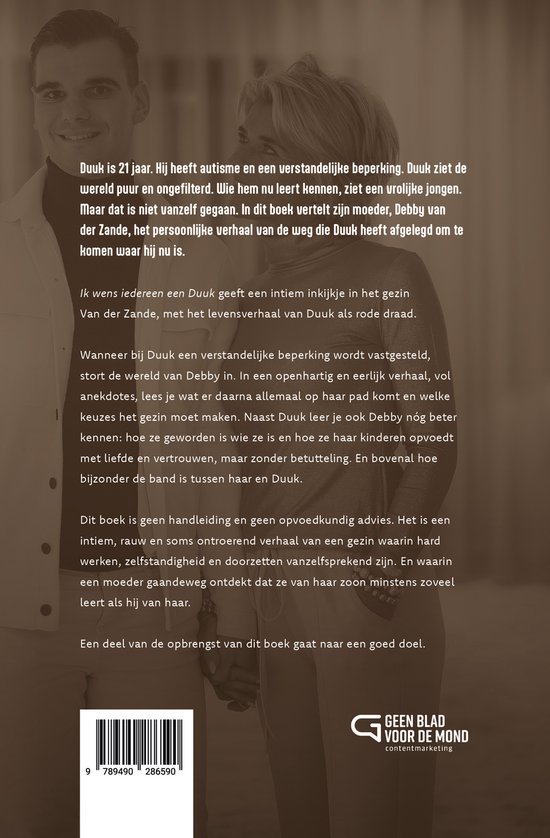 Ik wens iedereen een Duuk - Debby van der Zande - Waargebeurd verhaal over autisme, moederschap en loslaten