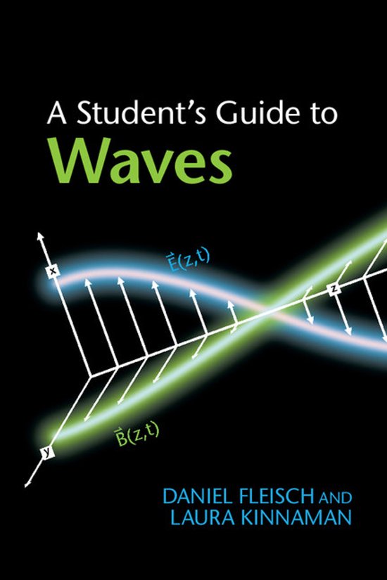 Couverture du livre : "A Student's Guide to Waves" avec une représentation graphique des ondes et des vecteurs E(z,t) et B(z,t).