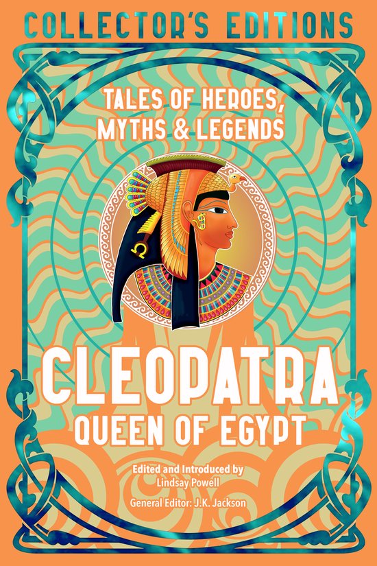 Flame Tree Collector's Editions- Cleopatra Queen of Egypt - cover