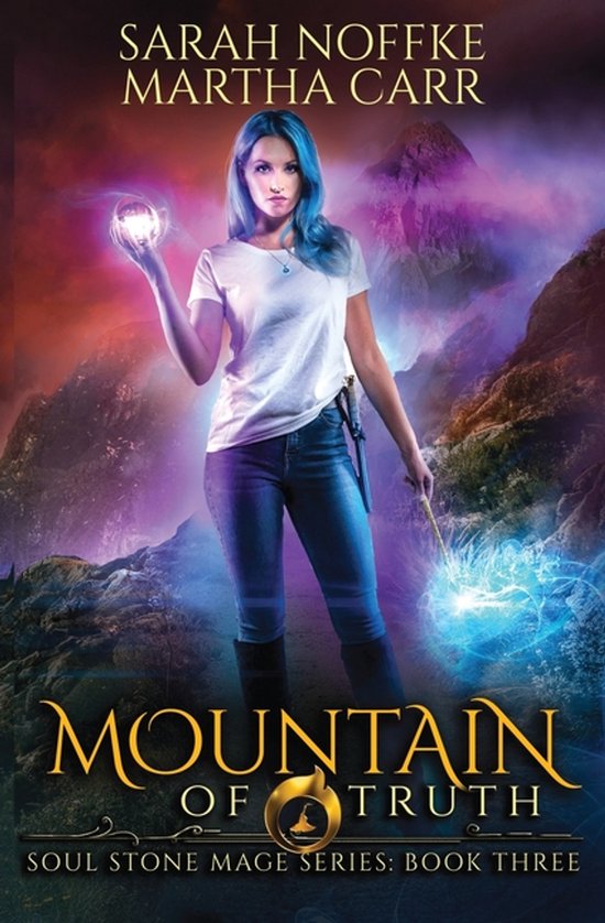 Soul Stone Mage- Mountain of Truth - cover