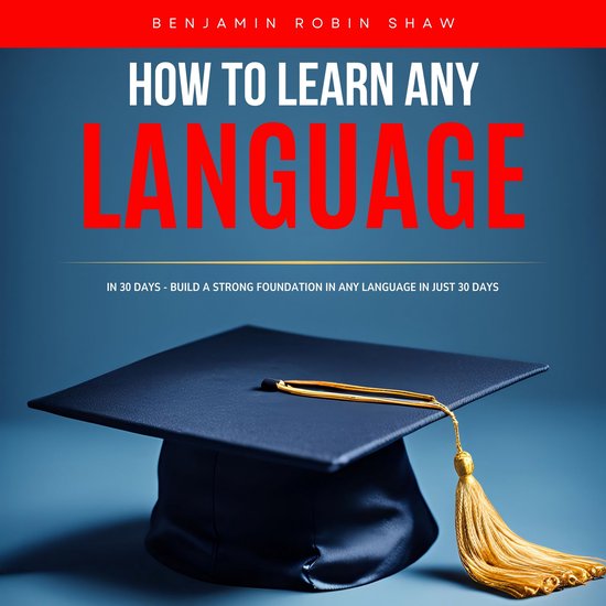 How to Learn Any Language in 30 Days - cover
