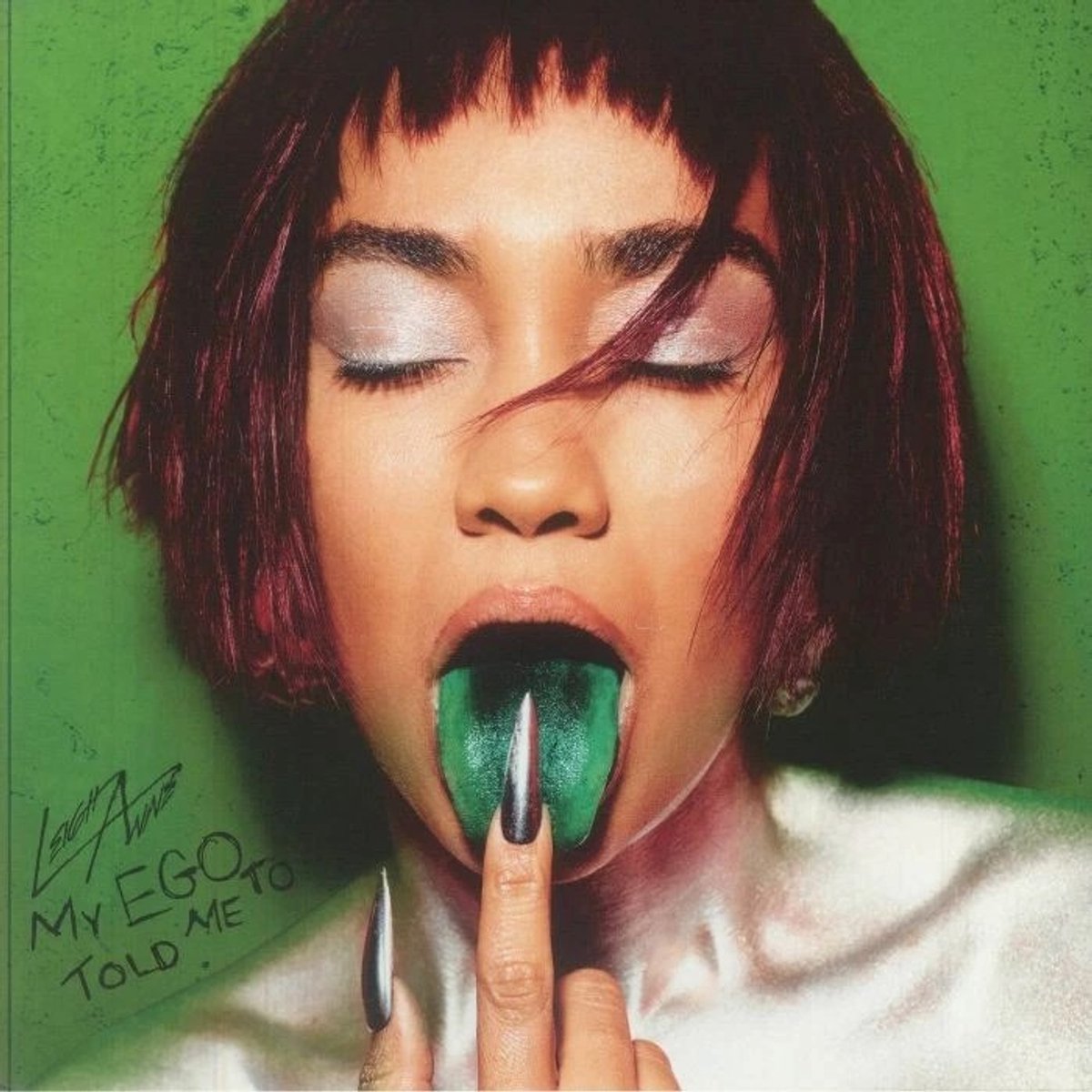 Leigh-Anne - My Ego Told Me To (LP) (Indies Only)