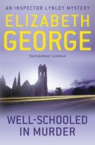 Boek "Well-Schooled in Murder" van Elizabeth George, een Inspector Lynley mysterie. De cover toont een ruïne van een kerk bij nacht, met lichtsporen op de weg.