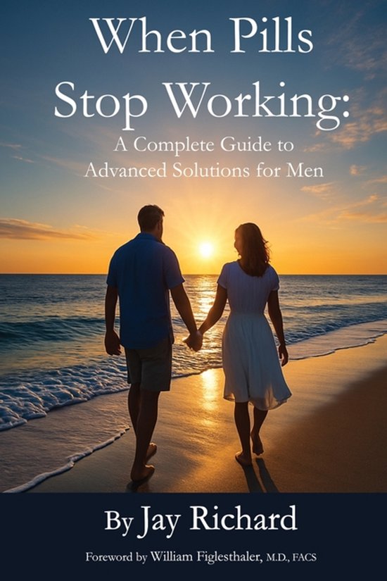 Advanced Solutions for Men- When Pills Stop Working - cover