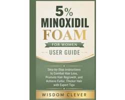 5% Minoxidil Foam for Women User Guide