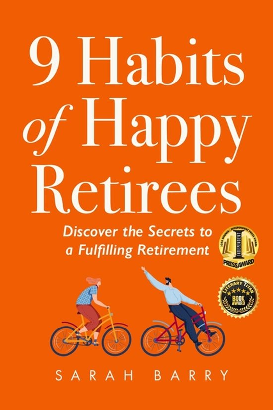 Retirement- 9 Habits of Happy Retirees - cover
