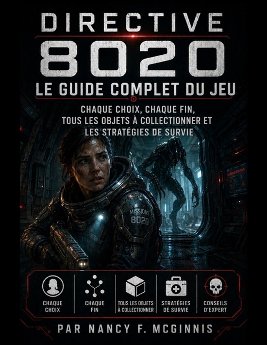 Directive 8020 Le guide complet du jeu - cover