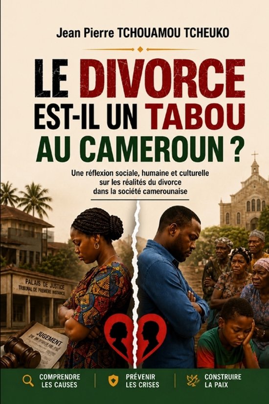 Le Divorce Est-Il Un Tabou Au Cameroun ? - cover