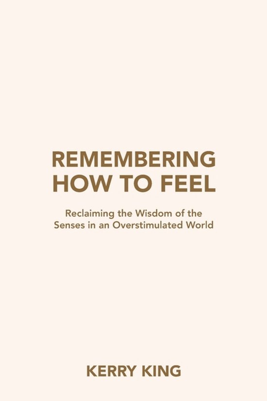 Remembering How to Feel - cover