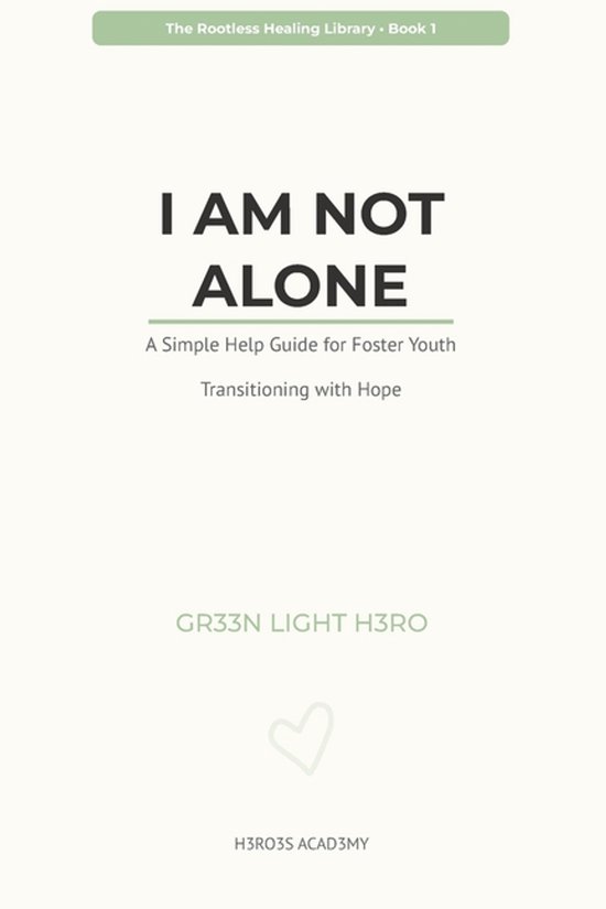 The Rootless Healing Library- I Am Not Alone - cover
