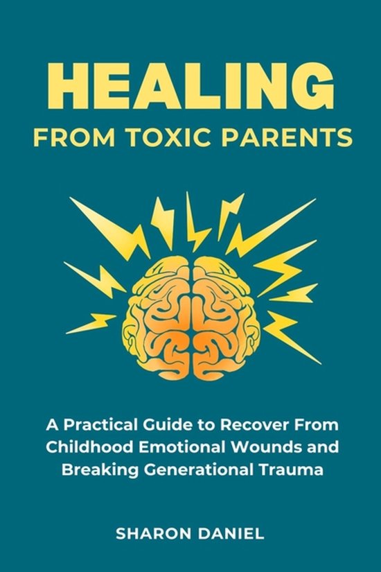 Healing From Toxic Parents - cover