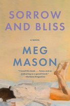 Boekcover van 'Sorrow and Bliss' van Meg Mason, met paarse titel en oranje achtergrond. Een figuur ligt op bed.
