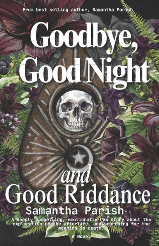 Goodbye, Good Night and Good Riddance - cover