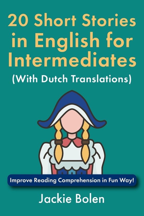 Learn English Through Dutch- 20 Short Stories in English for ... - cover