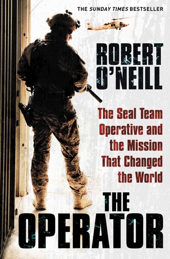 The Operator The Seal Team Operative And The Mission That Ch ... - cover
