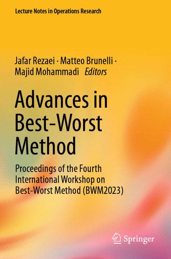 Lecture Notes in Operations Research- Advances in Best-Worst ... - cover