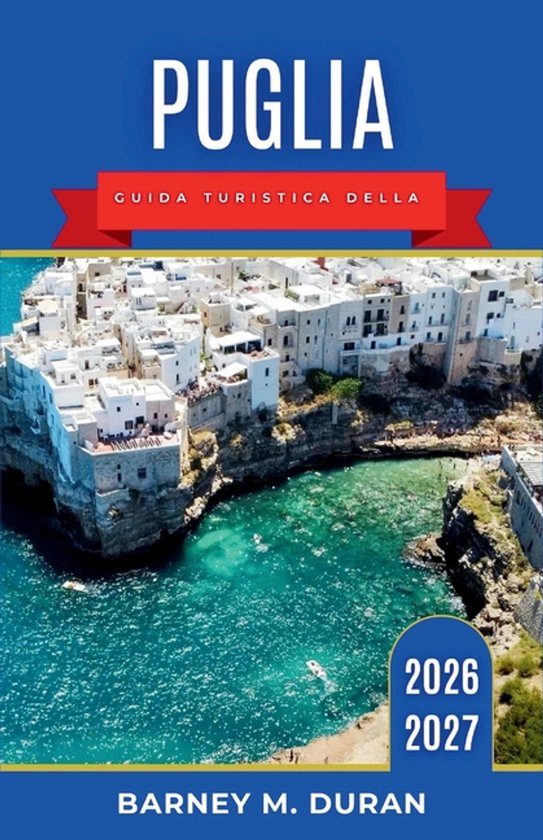 Puglia Guida turistica della 2026-2027 - cover