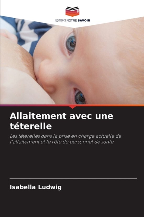 Couverture de livre sur l'allaitement avec téterelle, montrant un bébé au sein.