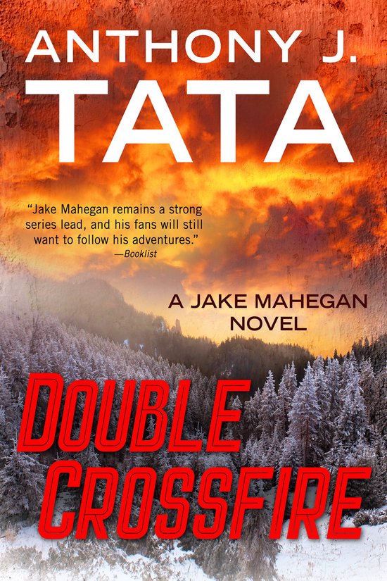 A Jake Mahegan Thriller- Double Crossfire - cover