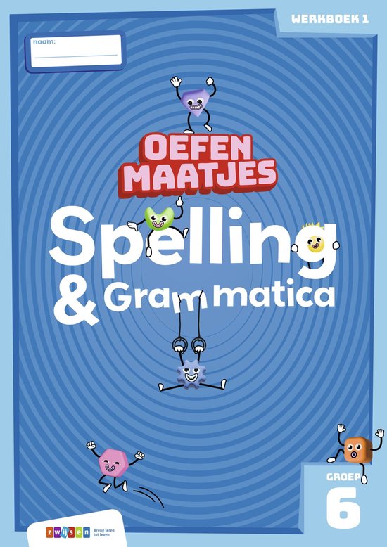 Oefenmaatjes - Oefenmaatjes Spelling & Grammatica groep 6 we ... - cover