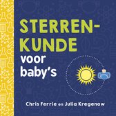Boekomslag met gele en blauwe achtergrond, "STERRENKUNDE voor baby's" in groene letters, met illustraties van planeten en laboratoria.