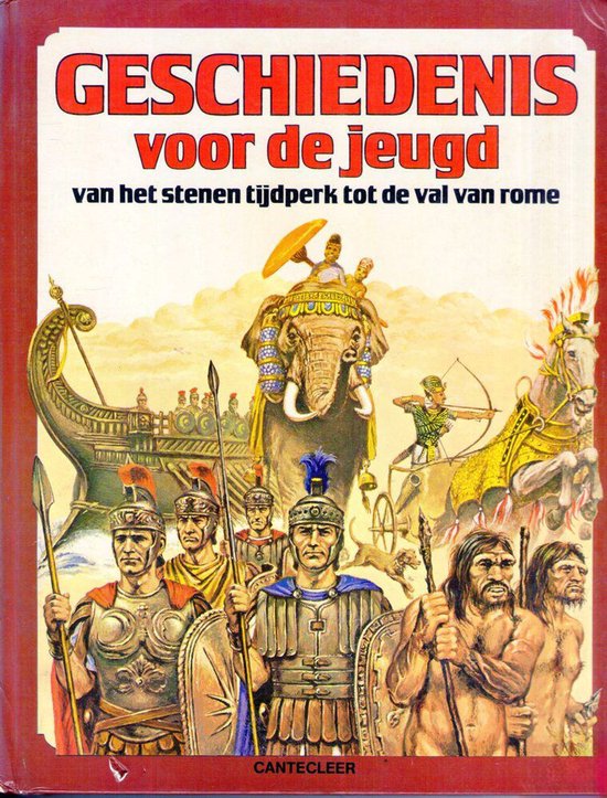 Omslag van Geschiedenis voor de jeugd: van het stenen tijdperk tot de val van Rome