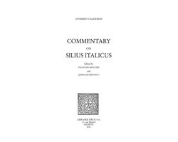 Travaux d'Humanisme et Renaissance - Commentary on Silius Italicus