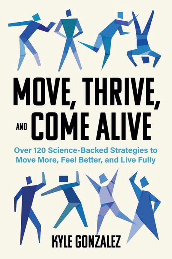 Move, Thrive, and Come Alive - cover
