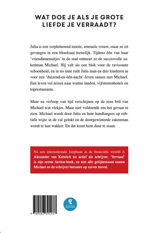 Boekcover met titel 'WAT DOE JE ALS JE GROTE LIEFDE JE VERRAADT?', tekst over Julia en Michael. Achteraan barcode.