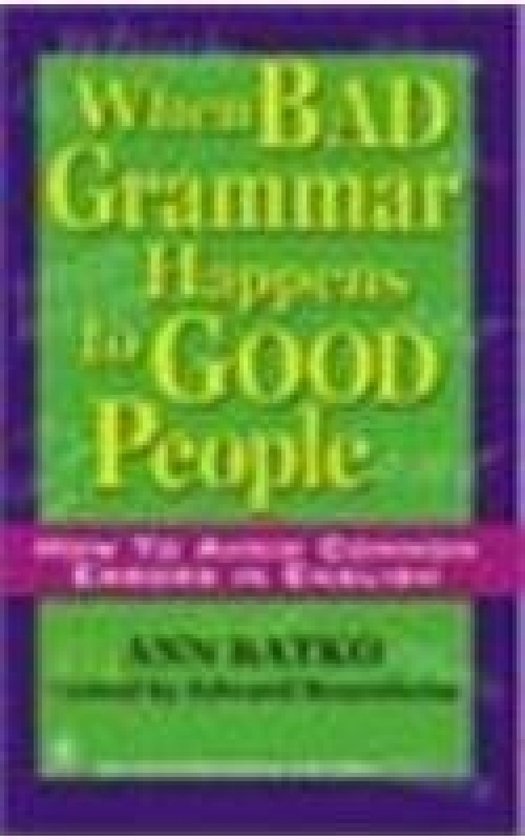 When Bad Grammar Happens to Good People - cover