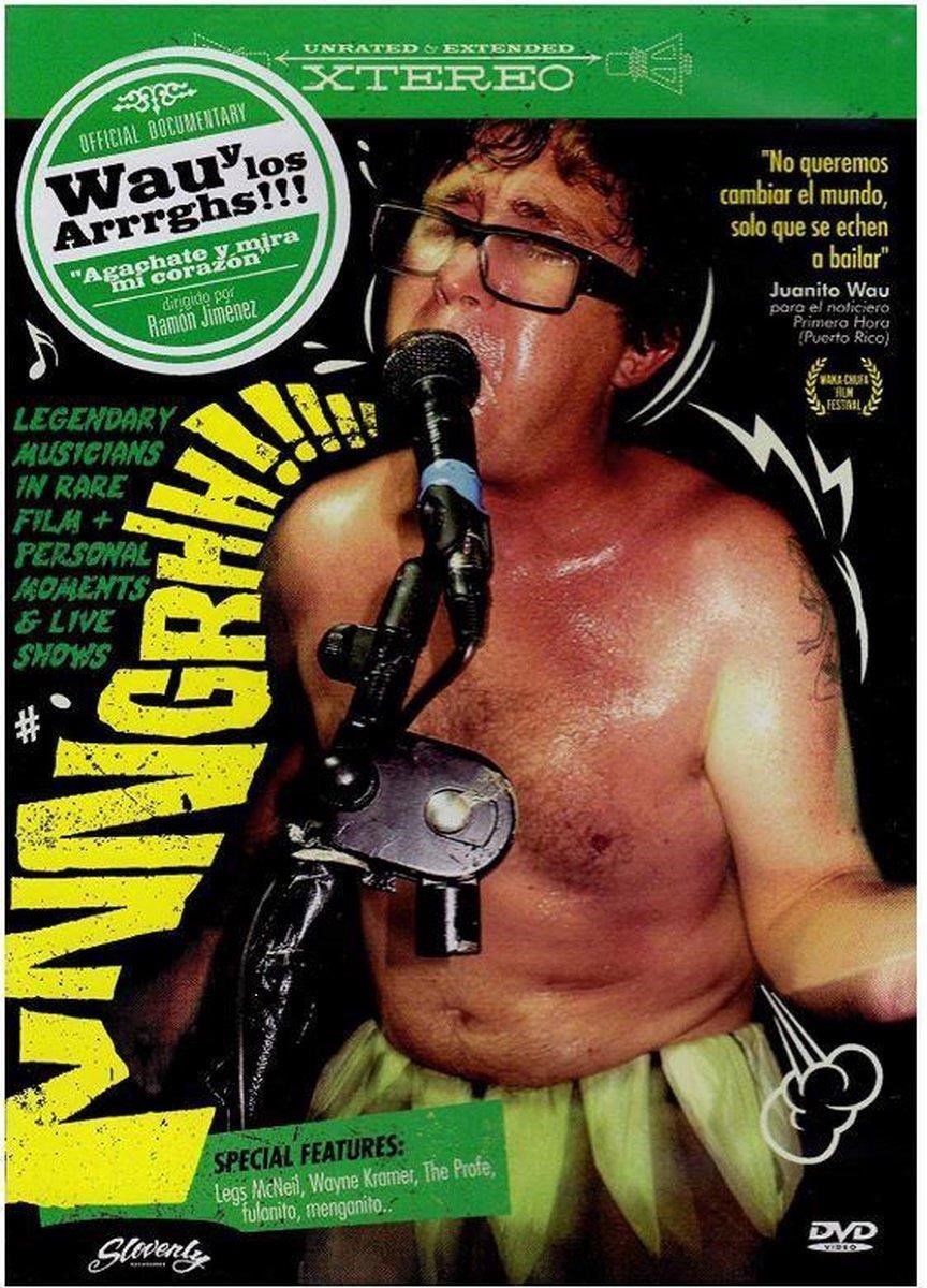 Wau Y Los Arrrghs!!! - Agachate Y Mira Corazon (DVD)