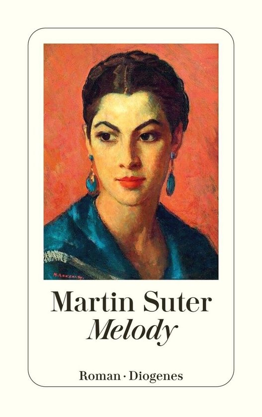 Portrait d'une femme aux cheveux foncés tressés et boucles d'oreilles bleues, avec le texte 'Martin Suter Melody'