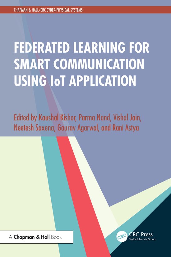 Chapman & Hall/CRC Cyber-Physical Systems- Federated Learnin ... - cover