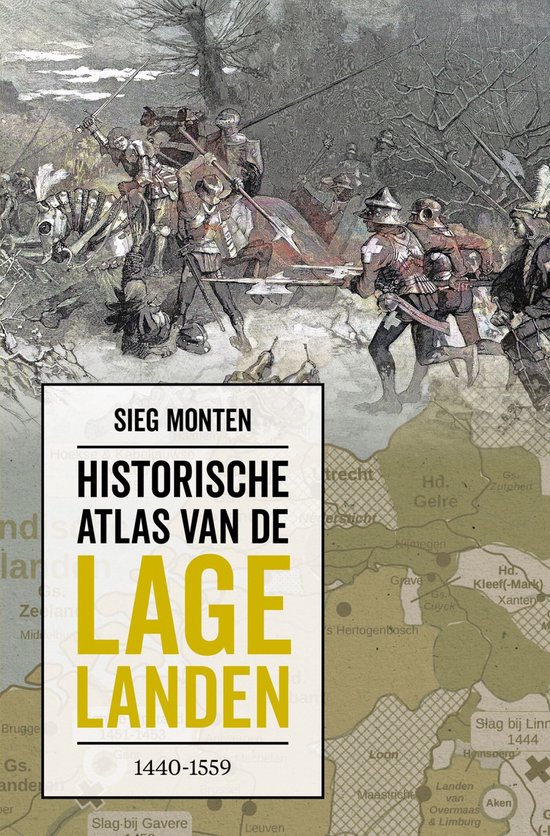 Historische atlas van de Lage Landen 1440-1559 - cover