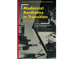 Visual Cultures and German Contexts- Modernist Aesthetics in Transition