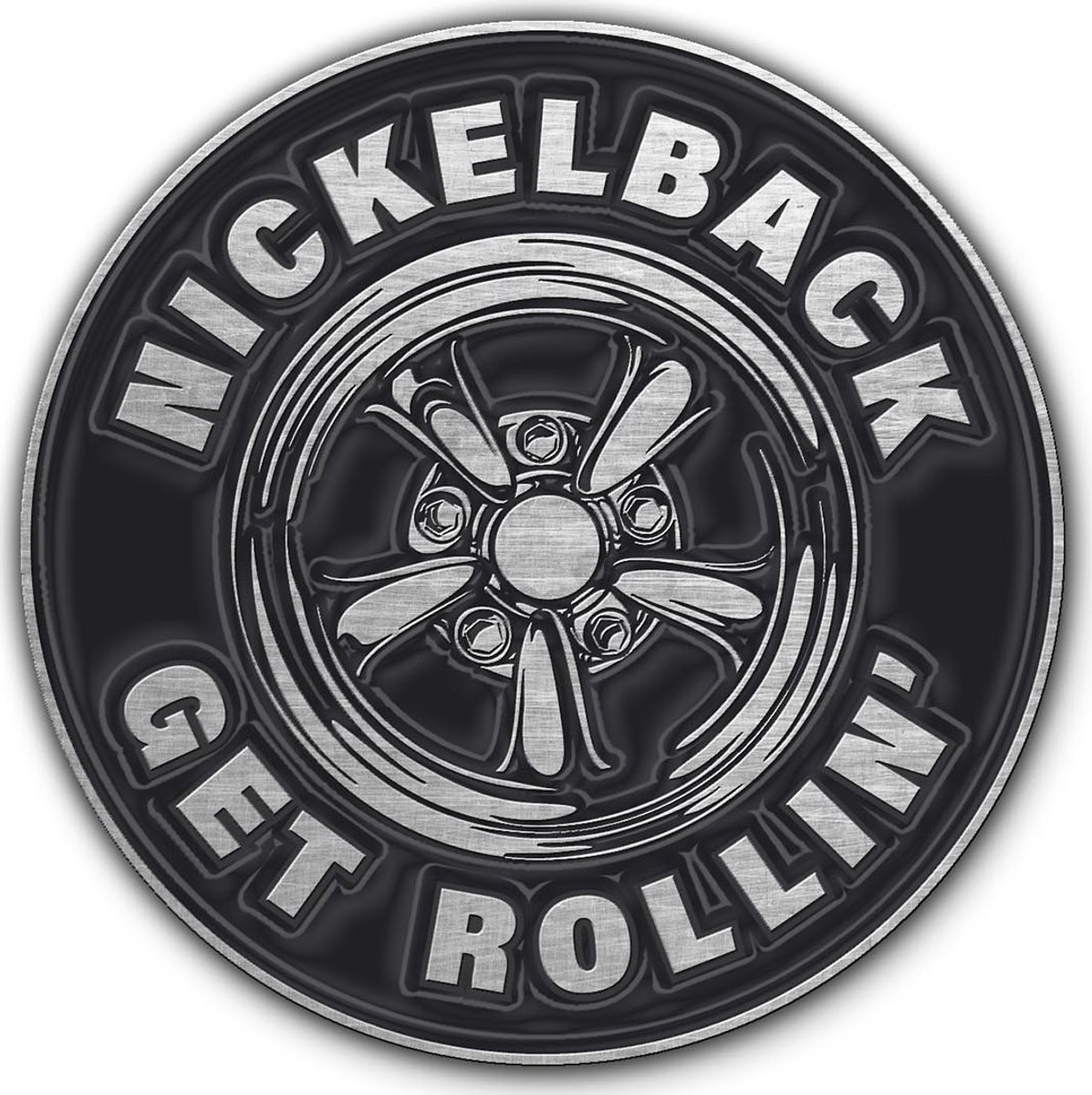 Nickelback - Get Rollin' - Pin