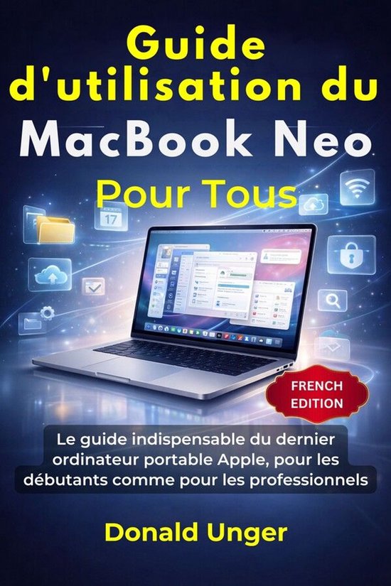 Guide d'utilisation du MacBook Neo pour tous - cover