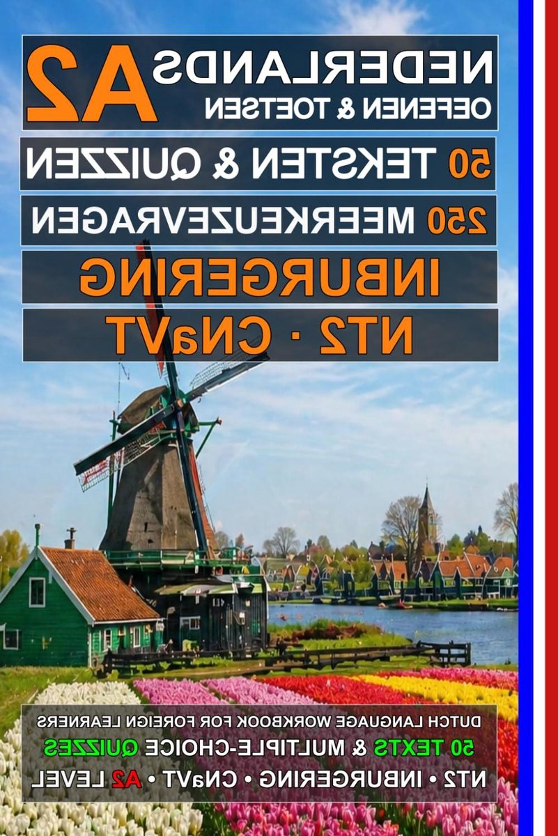 Nederlands A2 - Taaloefeningen - Examenvoorbereiding - 50 teksten - 103 pagina's - Onbekend