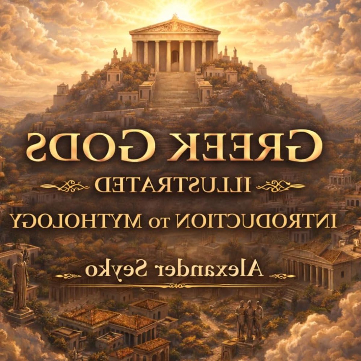 Greek Gods: Illustrated Introduction to Mythology