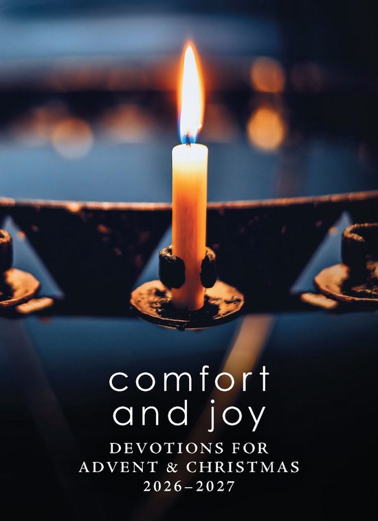 Brandende kaars in een ijzeren kandelaar met de tekst: comfort and joy, devotions for advent & christmas 2026-2027.