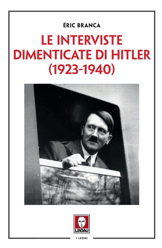 Le interviste dimenticate di Hitler (1923-1940) - cover