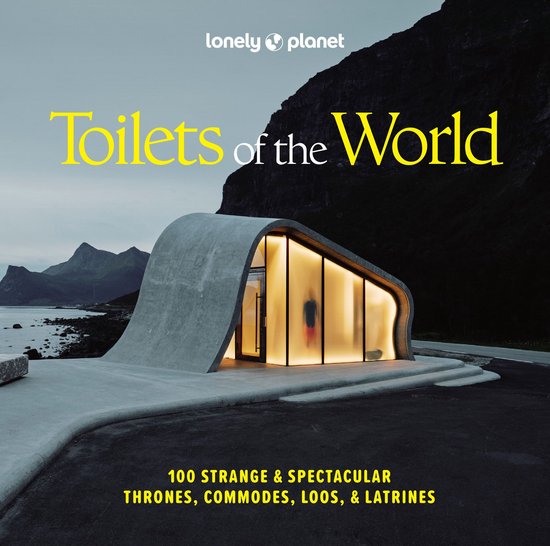 Lonely Planet - Lonely Planet Toilets of the World - cover