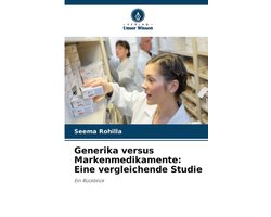 Generika versus Markenmedikamente