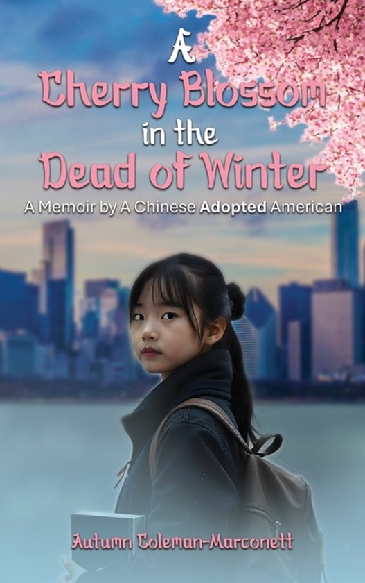 A Cherry Blossom in the Dead of Winter - cover
