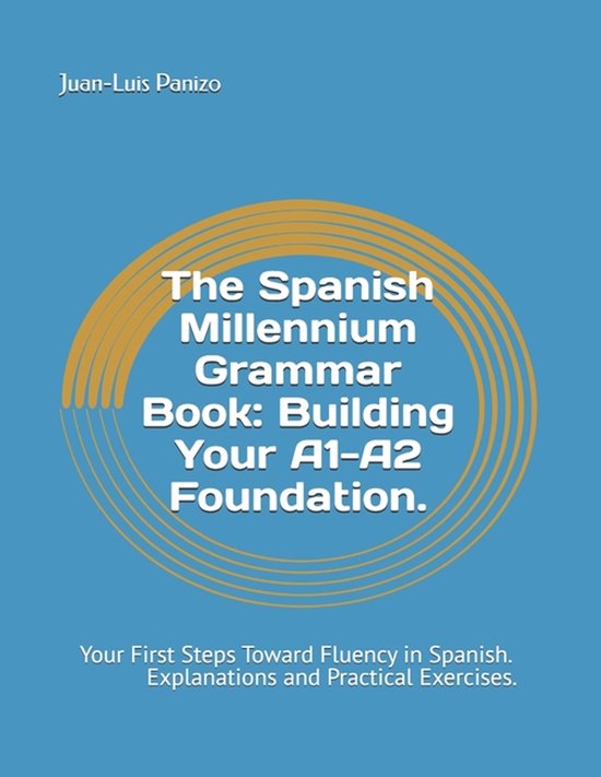 The Spanish Millennium Grammar Book.-The Spanish Millennium  ... - cover