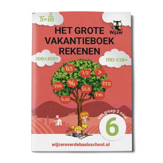 Vakantieboek Rekenen van groep 5 naar groep 6 + Formula Rekenspel - Compleet oefenpakket voor de zomer - Wijzer over de Basisschool (Editie 2026)