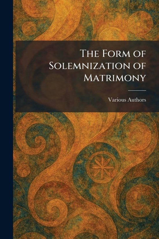The Form of Solemnization of Matrimony - cover