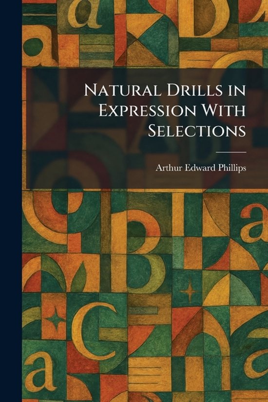 Natural Drills in Expression With Selections - cover