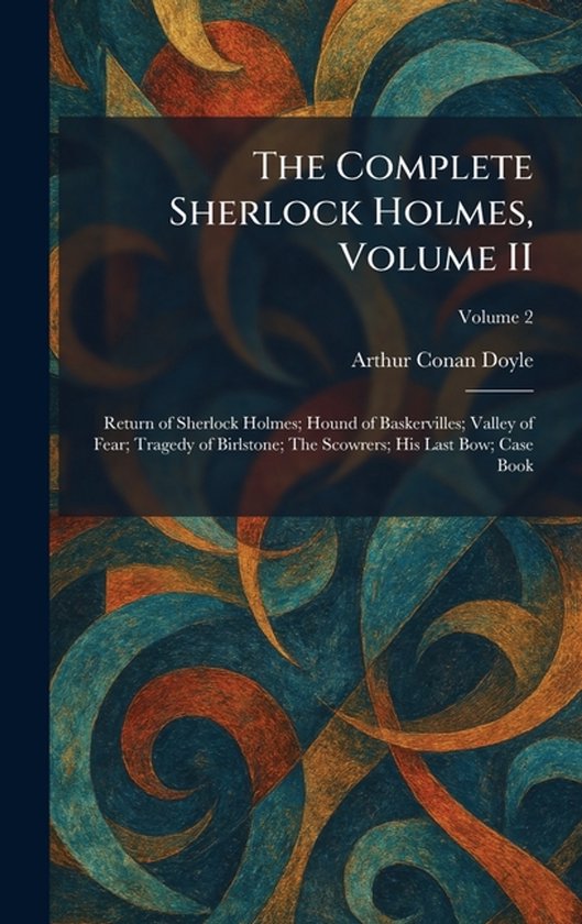 The Complete Sherlock Holmes, Volume II - cover