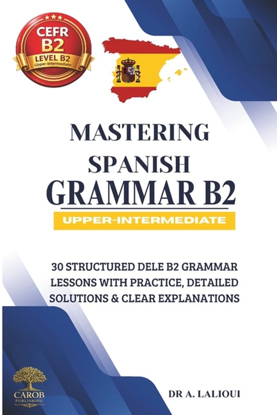 Mastering Spanish B2- Mastering Spanish Grammar B2 - cover